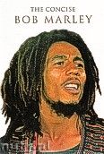 Okadka: Marley Bob, The Concise Bob Marley