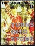Okładka: Stone Roses The, Turns Into Stone