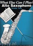 Okadka: Mumford Mark, What Else Can I Play? Alto Saxophone, vol. 2