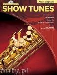 Okładka: , Show Tunes for Alto Saxophone (+ CD)