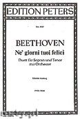 Okładka: Beethoven Ludwig van, Ne' giorni tuoi felici, Duo for Sopran, Tenor and Orchestra