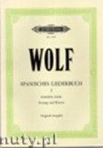 Okadka: Wolf Hugo, Spanish Songbook for Voice and Piano, Vol. 1