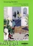 Okładka: Vinciguerra Remo, Crossing Borders Book 2 (A Progressive Introduction to Popular Styles for Piano) (Pf)