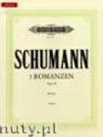 Okadka: Schumann Robert, 3 Romances Op. 28 for Piano