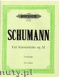 Okładka: Schumann Robert, Vier Klavierstücke op. 32