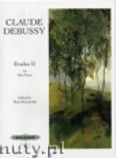 Okadka: Debussy Claude, Studies for Piano, Vol. 2