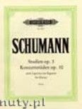 Okadka: Schumann Robert, Studien op. 3; Konzertetden op. 10