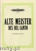 Okadka: , Alte Meister des Bel Canto, Arien und Kanzonen fr Alt (Mezzosopran)