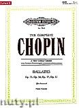 Okadka: Chopin Fryderyk, Ballades for Piano, Op. 23, 38, 47, 52