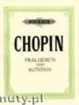 Okadka: Chopin Fryderyk, Preludes Op. 28, 45, Rondos Op. 1, 5, 16