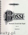 Okładka: Enrico Bossi Marco, Organ Concerto in A minor Op.100 (Org)