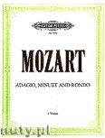 Okadka: Mozart Wolfgang Amadeusz, Adagio, Minuet and Rondo K 356 and K 493b No. 3