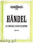 Okadka: Hndel George Friedrich, 6 Organ Concertos Op.4, complete (Org)