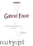 Okadka: Faur Gabriel, 3 Romances sans paroles, Op. 17 for Solo Piano