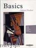 Okadka: Fischer Simon, Basics, 300 excercises and practice routines for the Violin