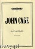 Okadka: Cage John, Correspondance and Notes Re - Rozart Mix for Magnetic Tape