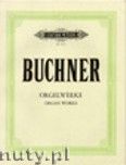 Okładka: Buchner Johannes, Selected Organ Works