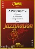Okadka: Gershwin George, A Portrait N 2 - Trombone