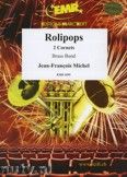 Okadka: Michel Jean-Franois, Rolipops (2 Cornets) - BRASS BAND