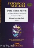 Okadka: Bach Johann Sebastian, Dona Nobis Pacem - Wind Band