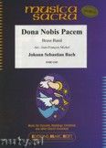 Okadka: Bach Johann Sebastian, Dona Nobis Pacem - BRASS BAND