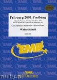 Okadka: Knzli Walter, Fribourg 2001 Freiburg - Wind Band