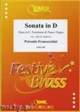 Okadka: Francheschini Petronio, Sonata in D for Horn, Trombone and Piano (Organ)