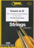 Okadka: Francheschini Petronio, Sonata in D for Horn, Trombone and String Orchestra