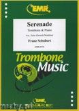Okadka: Schubert Franz, Serenade D 957 N 4 - Trombone