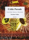 Okadka: Tailor Norman, Celtic Parade - Wind Band