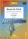 Okadka: Zeller Carl, Rosen In Tirol - Wind Band