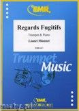 Okadka: Monnet Lionel, Regards Fugitifs - Trumpet