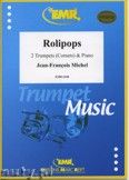 Okadka: Michel Jean-Franois, Rolipops - Trumpet