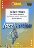 Okadka: Thomas Jrme, Tango Fuego (Accordion Solo) - Wind Band