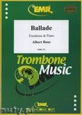 Okadka: Benz Albert, Ballade - Trombone