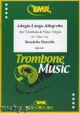 Okadka: Marcello Benedetto, Adagio - Largo - Allegretto - Trombone