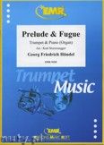 Okadka: Hndel George Friedrich, Prelude & Fugue - Trumpet
