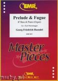 Okadka: Hndel George Friedrich, Prelude & Fugue  - Tuba