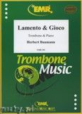 Okadka: Baumann Herbert, Lamento & Gioco - Trombone