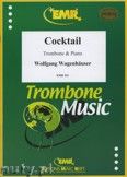 Okadka: Wagenhuser Wolfgang, Coktail - Trombone