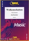 Okładka: Koetsier Jan, Wolkenschatten Op. 136 für Tuba Quartett