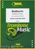 Okadka: Bach Johann Sebastian, Badinerie - Trombone
