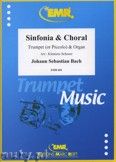 Okadka: Bach Johann Sebastian, Sinfonia & Choral  - Trumpet