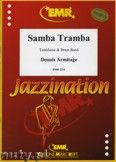 Okadka: Armitage Dennis, Samba-Tramba (Trombone Solo) - BRASS BAND