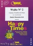 Okładka: Szostakowicz Dymitr, Waltz N° 2 for Clarinet, Trombone and Piano