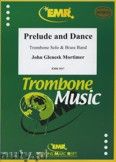 Okadka: Mortimer John Glenesk, Prelude & Dance (Trombone Solo) - BRASS BAND