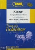 Okadka: Neruda Johann Baptist Georg, Konzert fr Trompete - Orchestra & Strings