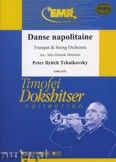 Okadka: Czajkowski Piotr, Danse Napolitaine fr Trompete - Orchestra & Strings