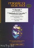 Okadka: Bach Johann Sebastian, Choral / Sinfonia & Gavotte (Chorus SATB) - BRASS BAND