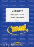 Okładka: Frackenpohl Arthur, Concerto for Brass Quintet and Strings
